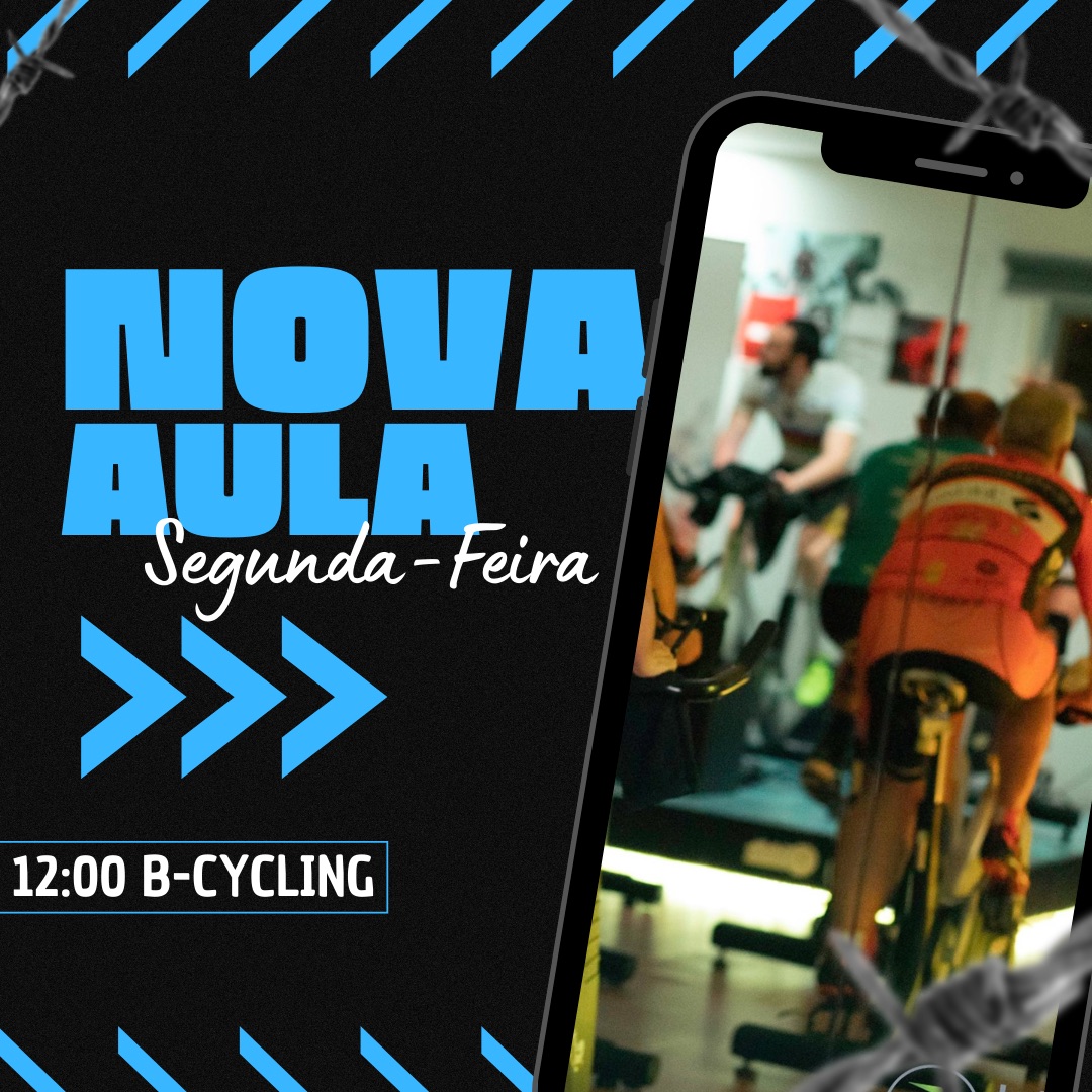 NOVA AULA CYCLING | SEGUNDAS-FEIRAS | 12H