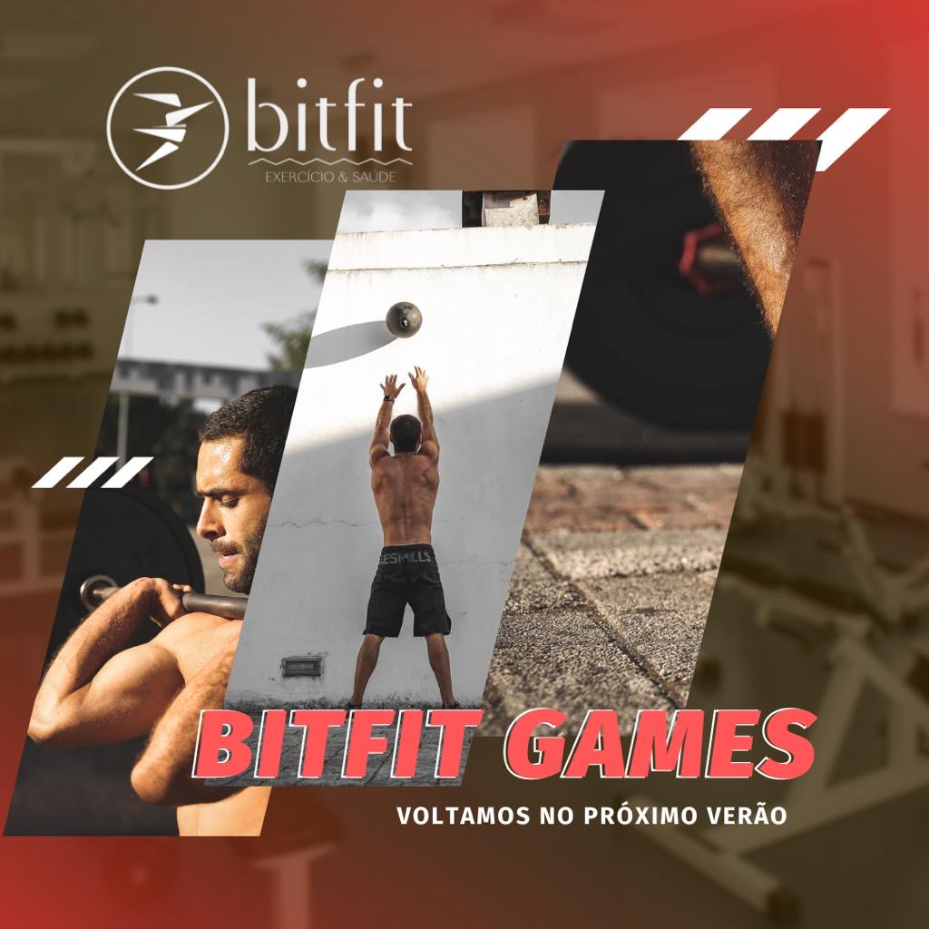 BITFIT GAMES | VOLTAMOS NO PRÓXIMO VERÃO